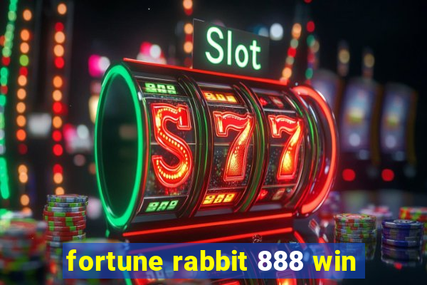 fortune rabbit 888 win